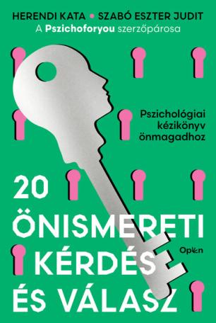 20 önismereti kérdés és válasz - Pszichológiai kézikönyv önmagadhoz (új kiadás)