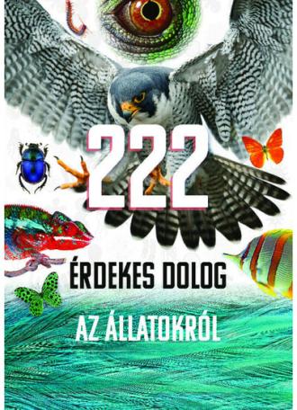 222 érdekes dolog az állatokról