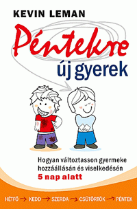 Péntekre új gyerek