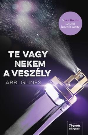 Te vagy nekem a veszély - Sea Breeze 7.