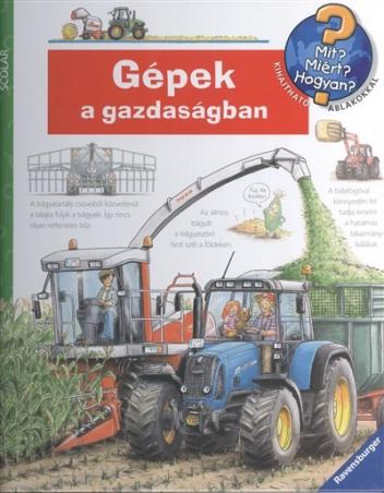 Gépek a gazdaságban /Mit? Miért? Hogyan? 33.