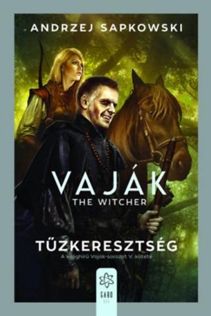 Tűzkeresztség - Vaják V.