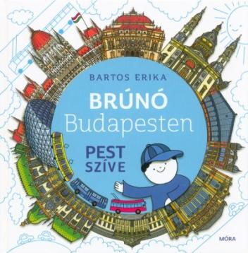 Pest szíve - Brúnó Budapesten 3.