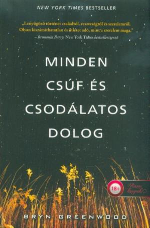 Minden csúf és csodálatos dolog