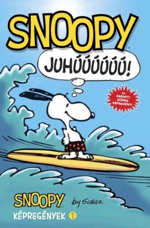 Snoopy képregények 1. - Juhúúú!