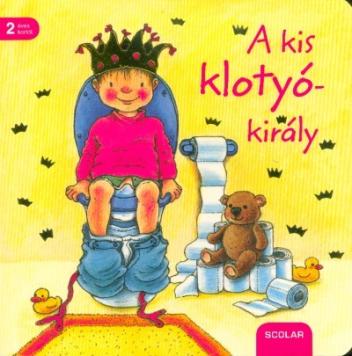 A kis klotyókirály (2. kiadás)