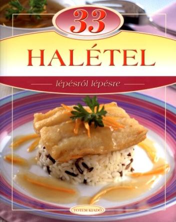 33 halétel /Lépésről lépésre