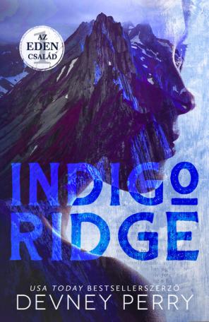 Indigo Ridge - Az Eden család 1. (éldekorált)