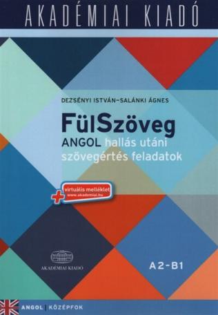 Fülszöveg - Angol hallás utáni szövegértés feladatok A2-B1