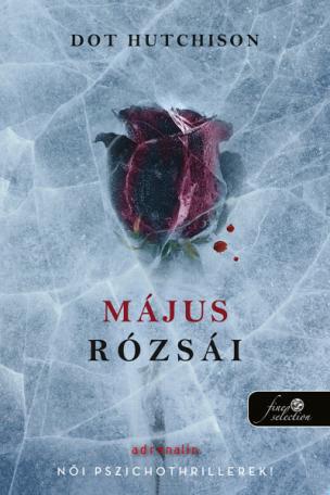 Május rózsái - A gyűjtő 2.