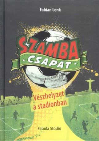 Szamba csapat 1. /Vészhelyzet a stadionban