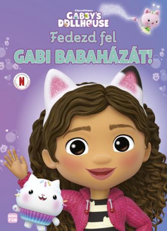 Gabby's Dollhouse - Fedezd fel Gabi babaházát!