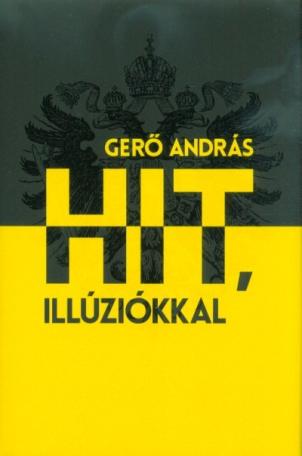 Hit, illúziókkal