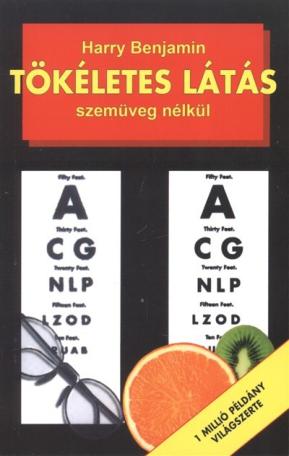 Tökéletes látás szemüveg nélkül (3. kiadás)