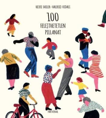 100 felejthetetlen pillanat