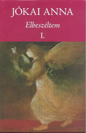 ELBESZÉLTEM I-II.