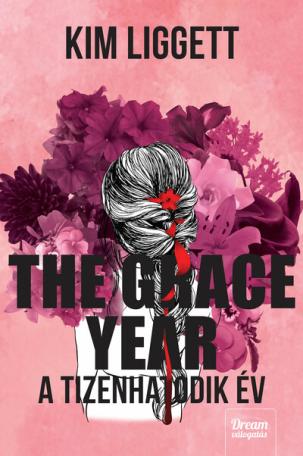 The Grace Year - A tizenhatodik év