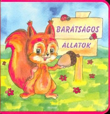 Barátságos állatok /Szivacsos lapozó