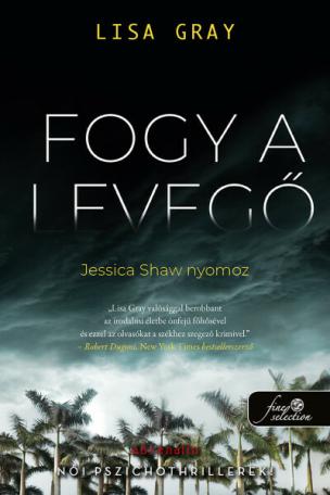 Fogy a levegő - Jessica Shaw nyomoz 1.