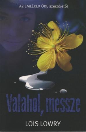 Valahol, messze (új kiadás)