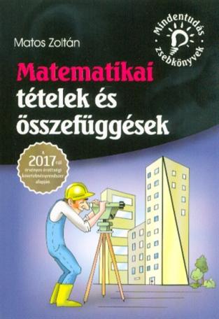 Matematikai tételek és összefüggések - Mindentudás zsebkönyvek