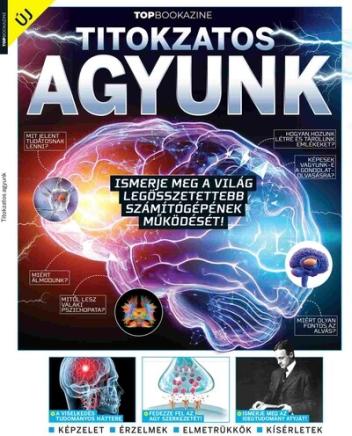 Titokzatos agyunk - Top Bookazine