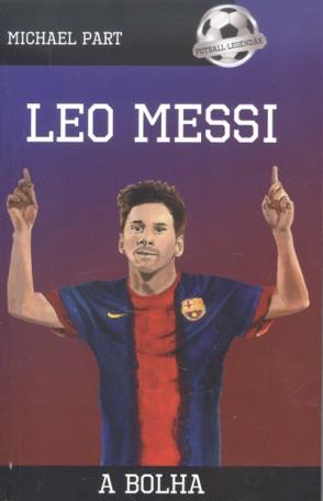 Leo Messi - A bolha /Futball-legendák