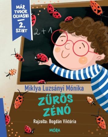 Zűrös Zénó - Már tudok olvasni - 2. szint