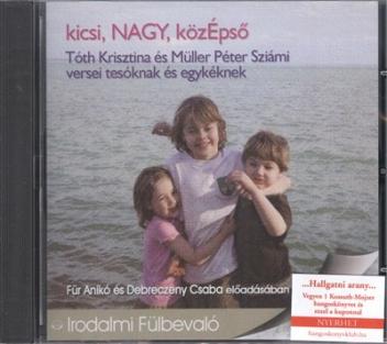 Kicsi, nagy, középső /Irodalmi fülbevaló