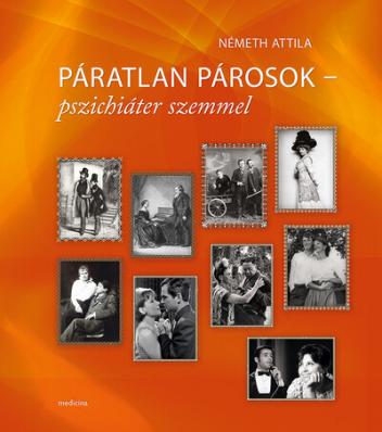 Páratlan párosok - pszichiáter szemmel