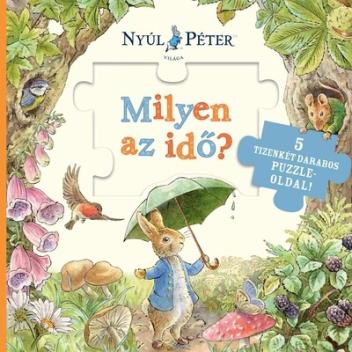 Nyúl Péter világa - Milyen az idő? - 5 tizenkét darabos puzzle-oldallal!