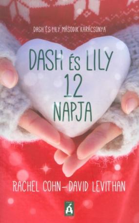 Dash és Lily 12 napja