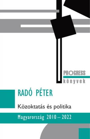 Közoktatás és politika - Magyarország 2010-2022
