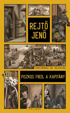 Piszkos Fred, a kapitány - Illusztrált kiadás