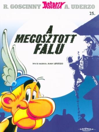 A megosztott falu - Asterix 25.