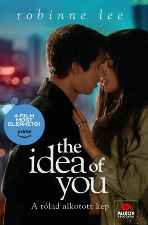The Idea of You - A rólad alkotott kép