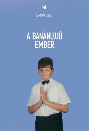 A Banánujjú Ember