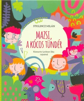 Mazsi, a kócos tündér