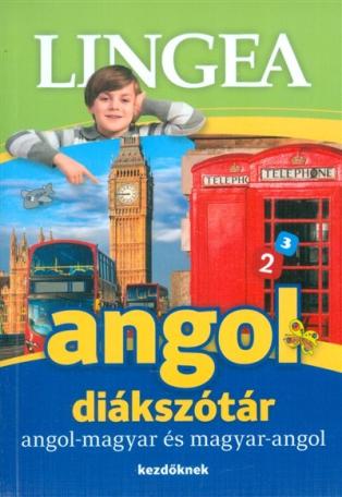 Lingea angol diákszótár /Angol-magyar és magyar-angol (kezdőknek)