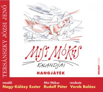 Misi Mókus kalandjai - Hangjáték