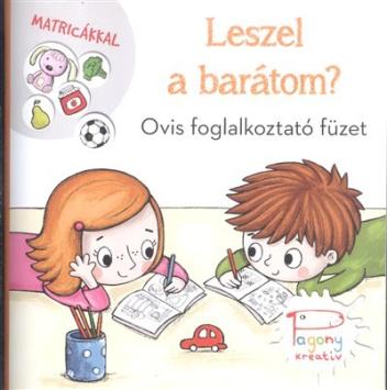 Leszel a barátom? - Ovis foglalkoztató füzet matricákkal