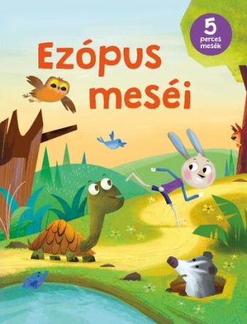 Ezópus meséi - Ötperces mesék