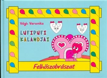 Felhőszobrászat /Lufipufi kalandjai