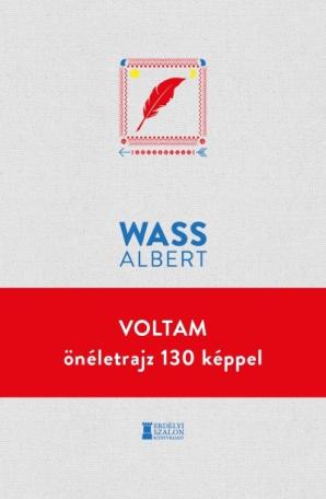 Voltam - önéletrajz 130 képpel - Wass Albert Művei