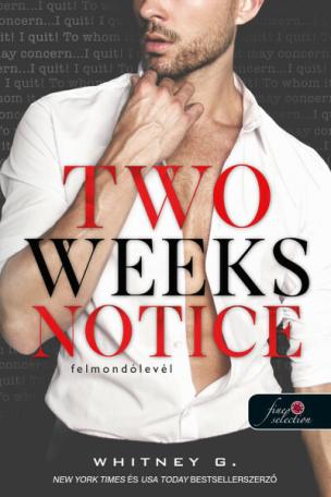 Two Weeks Notice - Felmondólevél